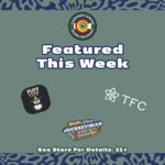 Promotional poster titled 'Featured This Week' with a cannabis center logo at top and icons for Puff Tuff, THC, and Journey Man, plus 'See Store For Details. 21+' in a muted green background.